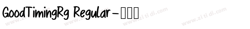 GoodTimingRg Regular字体转换 GoodTimingRg Regular字体转换